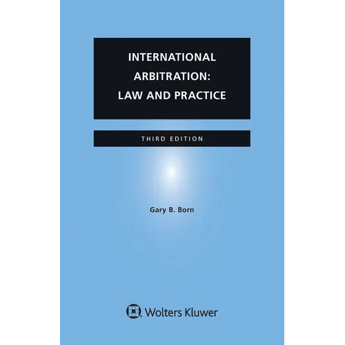 International Arbitration: Law and Practice - Paperback