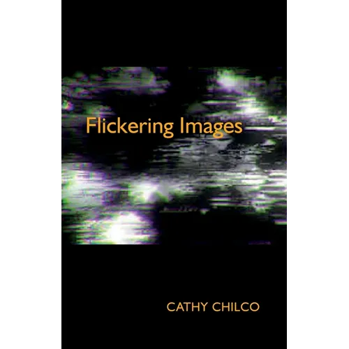 Flickering Images - Paperback