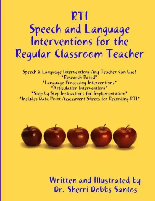 Rti: Speech and Language Interventions for the Regular Classroom Teacher - Paperback
