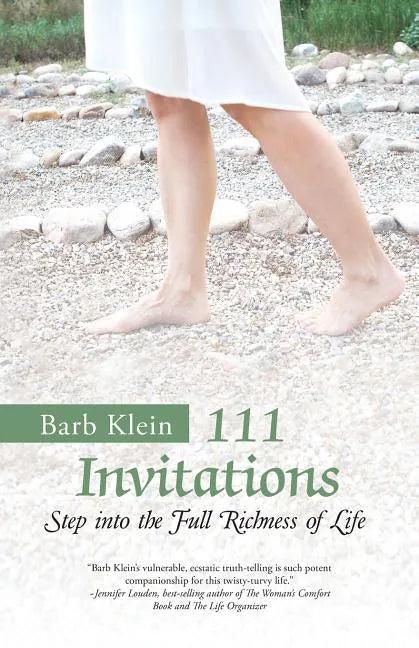 111 Invitations: Step in to the Full Richness of Life - Paperback