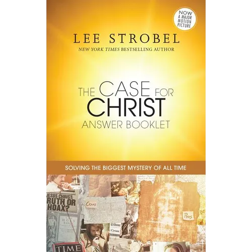 The Case for Christ Answer Booklet: Solving the Biggest Mystery of All Time - Paperback
