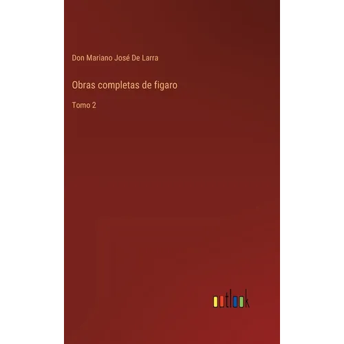 Obras completas de figaro: Tomo 2 - Hardcover