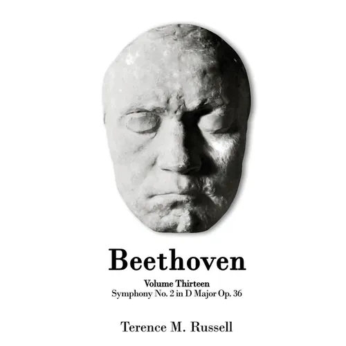 Beethoven - Symphony No. 2 - in D Major Op. 36 - Paperback