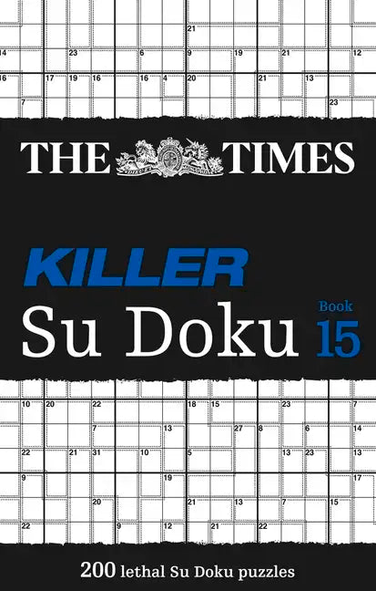 The Times Killer Su Doku Book 15: 200 Challenging Puzzles from the Times - Paperback