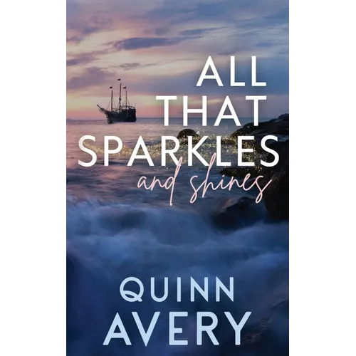 All That Sparkles & Shines - Paperback
