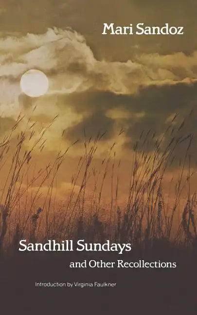 Sandhill Sundays and Other Recollections - Paperback