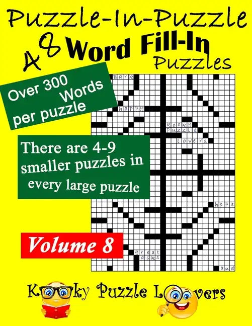 Puzzle-in-Puzzle Word Fill-In Puzzles, Volume 8: 48 Puzzles - Paperback