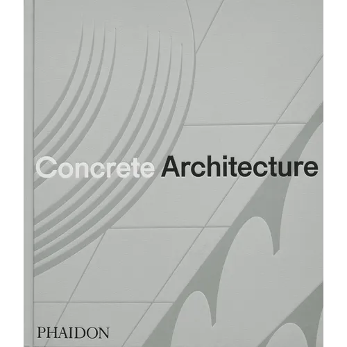 Concrete Architecture: The Ultimate Collection - Hardcover