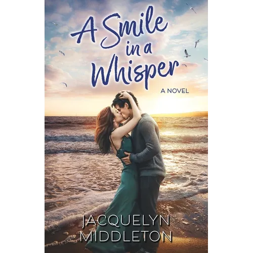 A Smile in a Whisper - Paperback