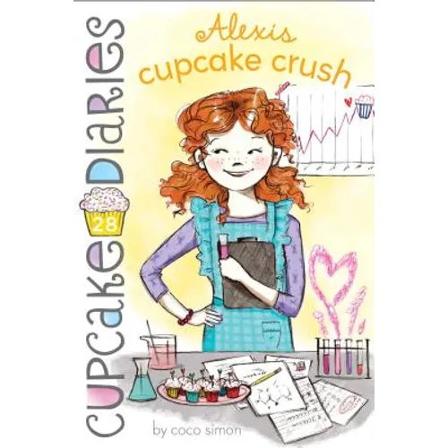 Alexis Cupcake Crush - Hardcover
