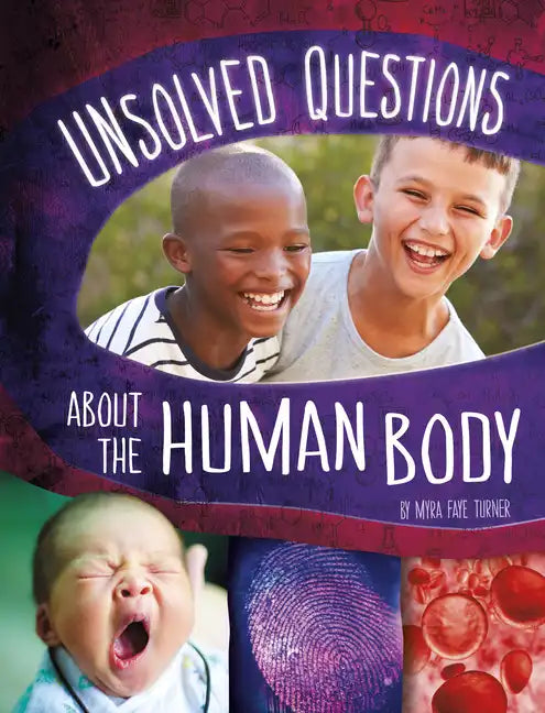 Unsolved Questions about the Human Body - Paperback