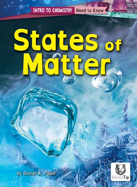 States of Matter - Library Binding