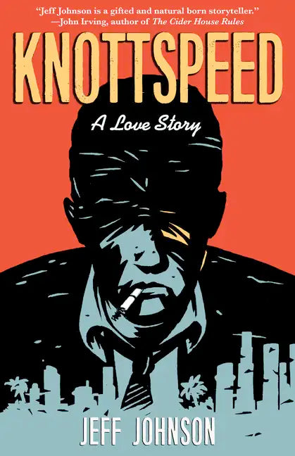 Knottspeed: A Love Story - Hardcover