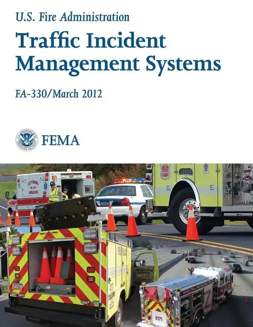 Traffic Incident Management Systems - Paperback