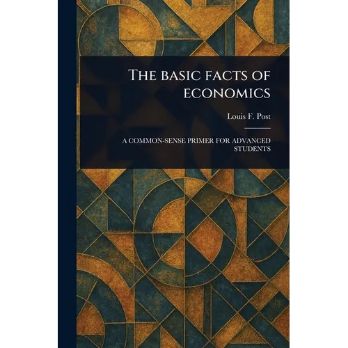 The Basic Facts of Economics - Paperback