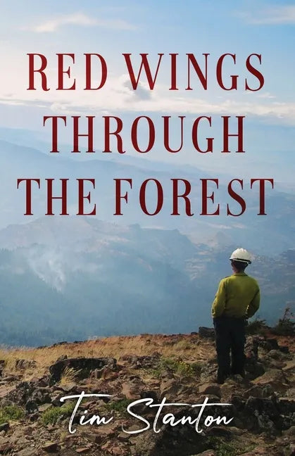 Red Wings Through the Forest - Paperback