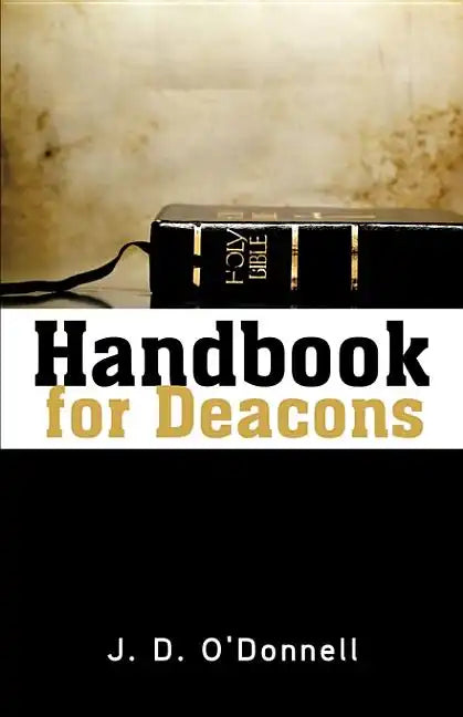 Handbook for Deacons - Paperback