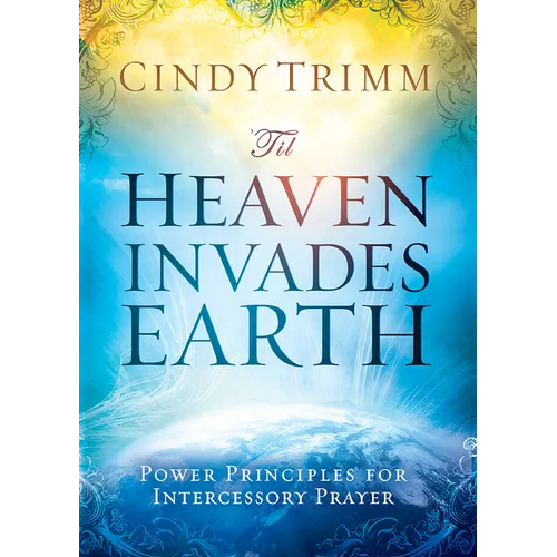 'Til Heaven Invades Earth - Paperback