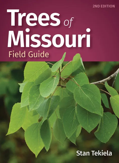 Trees of Missouri Field Guide - Paperback