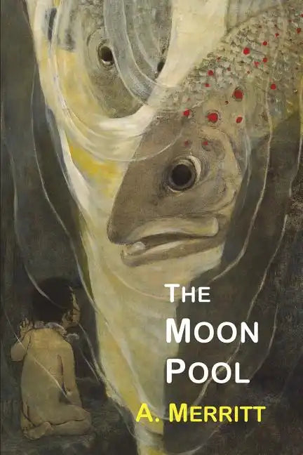 The Moon Pool - Paperback