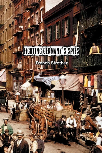 Fighting Germany's Spies - Paperback