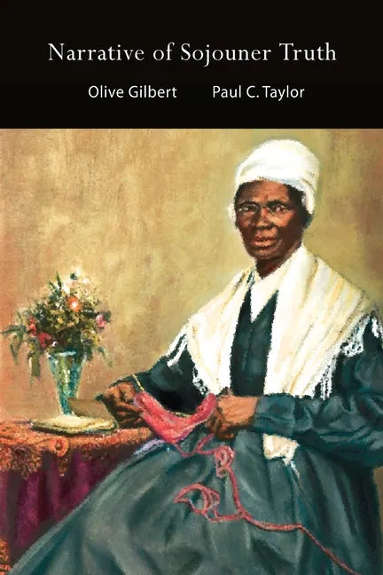 Narrative of Sojouner Truth - Paperback