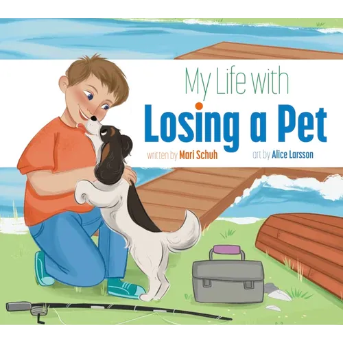 My Life with Losing a Pet - Hardcover