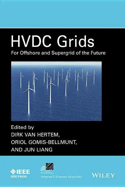 Hvdc Grids: For Offshore and Supergrid of the Future - Hardcover