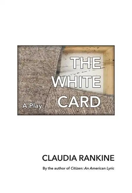 The White Card: A Play - Paperback