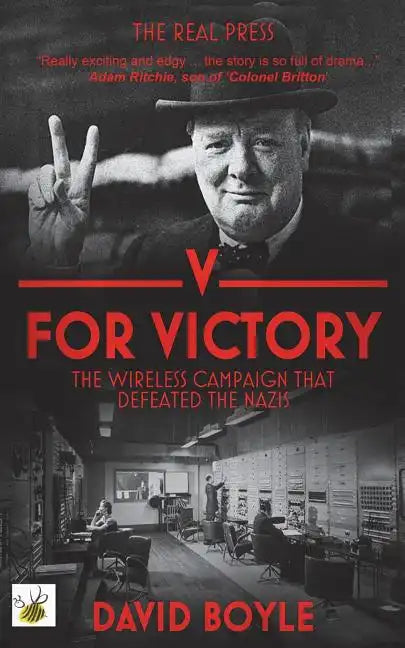 V for Victory: The wireless campaign that defeated the Nazis - Paperback