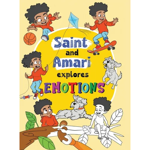 Saint and Amari Explores Emotions - Hardcover
