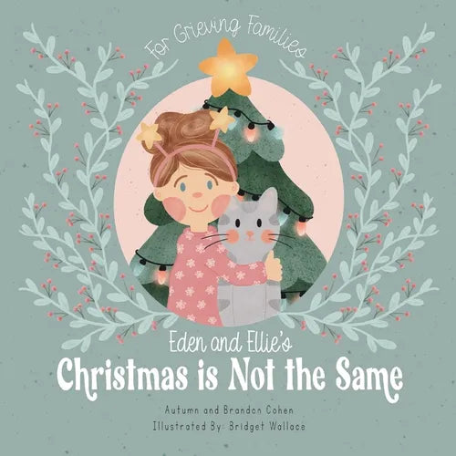 Eden and Ellie's Christmas is Not the Same - Paperback