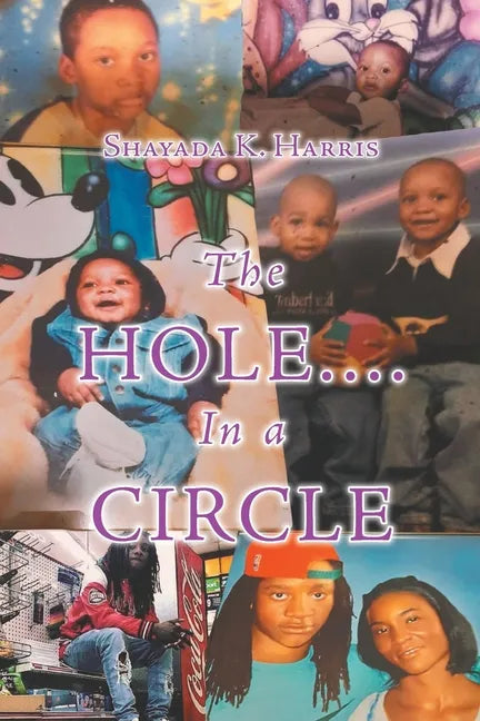 The Hole....In a Circle - Paperback