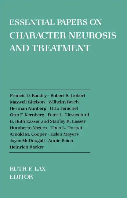 Essential Papers on Character Neurosis & Treatment - Paperback