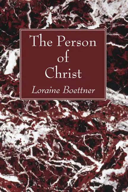 The Person of Christ - Paperback