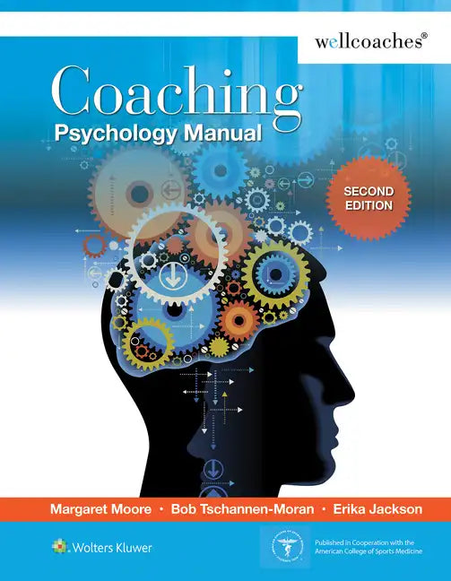 Coaching Psychology Manual - Spiral