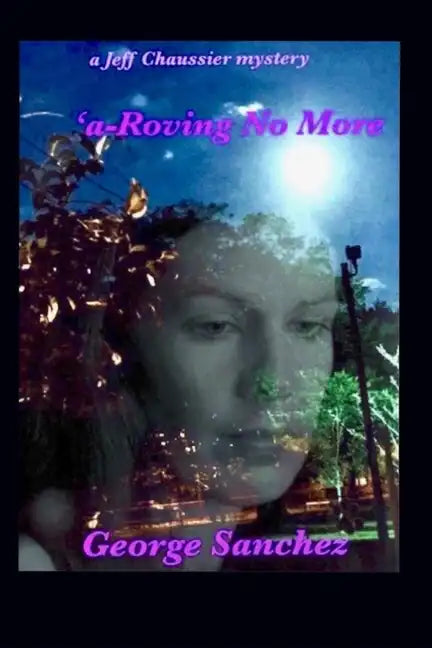 A-Roving No More - Paperback