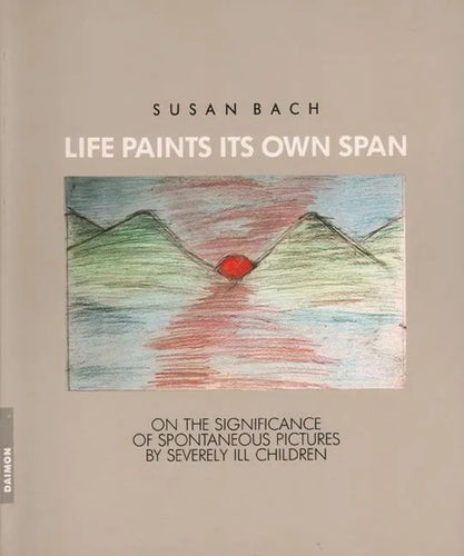 Life Paints Its Own Span - Paperback