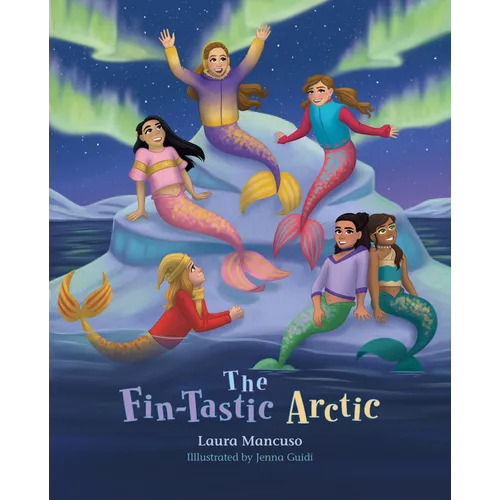 The Fin-Tastic Arctic - Hardcover