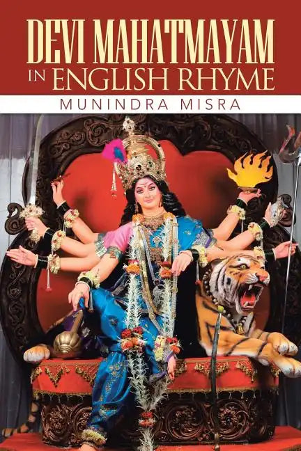 Devi Mahatmayam in English Rhyme - Paperback