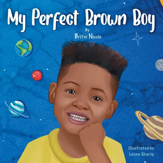 My Perfect Brown Boy - Paperback