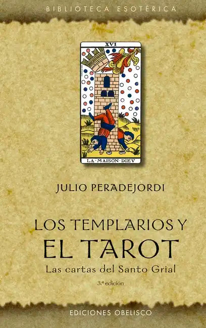 Templarios Y El Tarot, Los -V2* - Hardcover