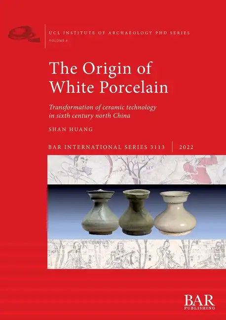 The Origin of White Porcelain - Paperback