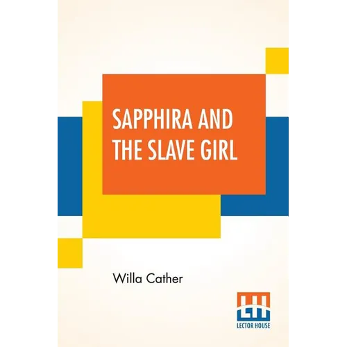 Sapphira And The Slave Girl - Paperback