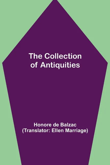 The Collection of Antiquities - Paperback