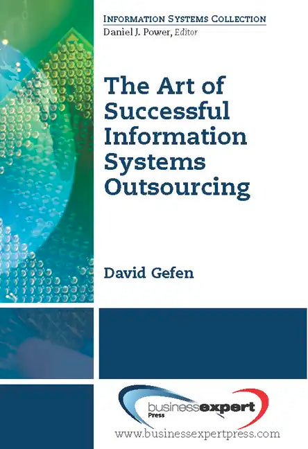 The Art of Successful Information Systems Outsourcing - Paperback
