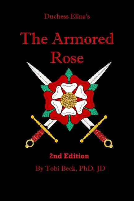 The Armored Rose - Paperback