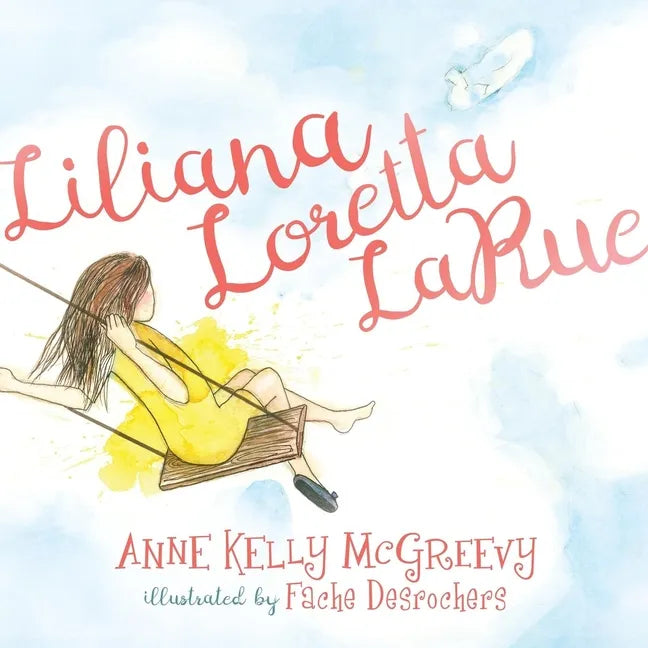 Liliana Loretta Larue - Paperback