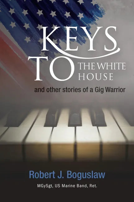 Keys to the White House - Paperback