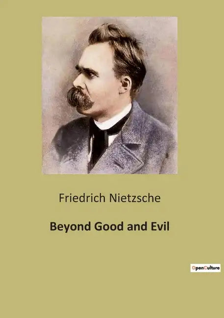 Beyond Good and Evil - Paperback